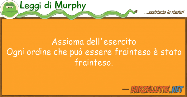 Leggi di Murphy assioma dell'esercito ogni ordine pu