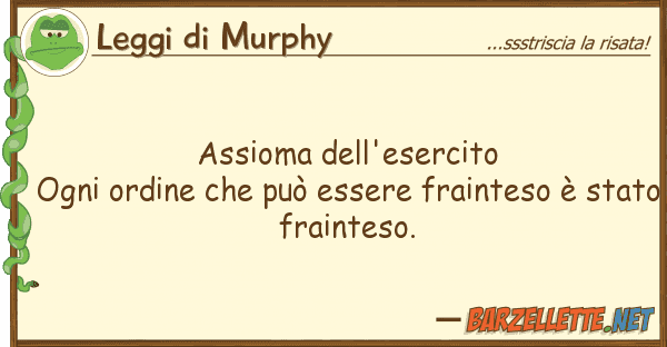 Leggi di Murphy assioma dell'esercito ogni ordine pu