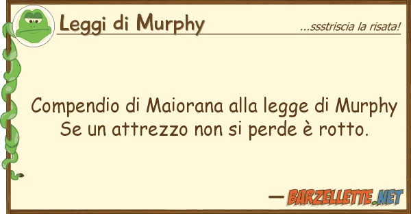 Leggi di Murphy compendio maiorana legge murp