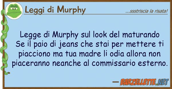 Leggi di Murphy legge murphy look maturando s