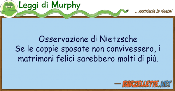 Leggi di Murphy osservazione nietzsche se coppie s