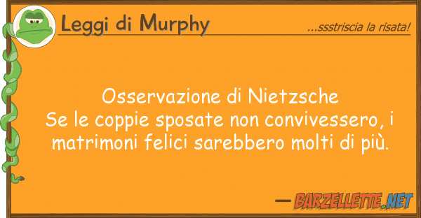 Leggi di Murphy osservazione nietzsche se coppie s