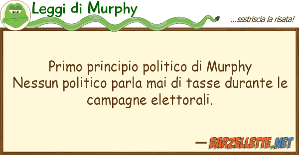 Leggi di Murphy primo principio politico murphy nessu