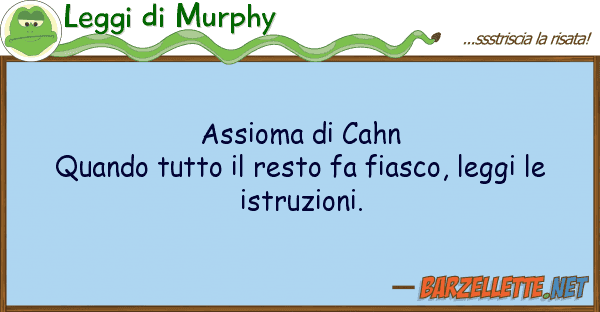 Leggi di Murphy assioma cahn quando resto fa