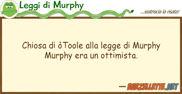 Leggi di Murphy chiosa òtoole legge murphy m