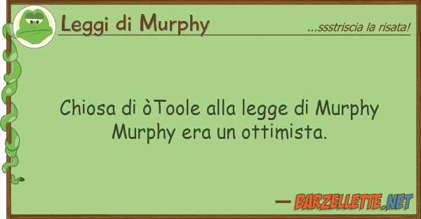 Leggi di Murphy chiosa òtoole legge murphy m