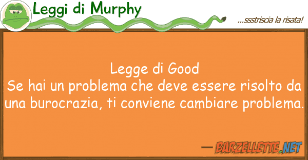 Leggi di Murphy legge good se hai problema dev