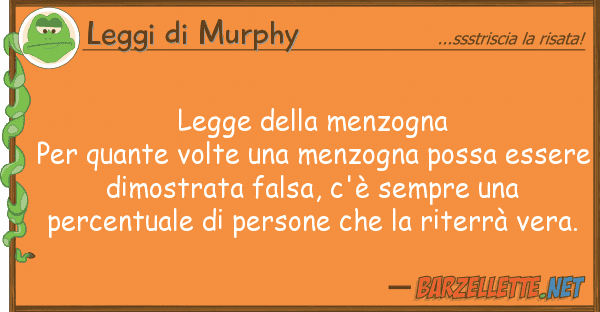 Leggi di Murphy legge menzogna per volte