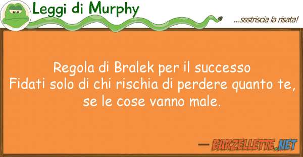 Leggi di Murphy regola bralek successo fidati