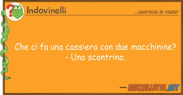 Indovinelli fa cassiera due macchinin