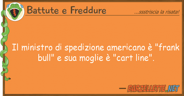 Battute e Freddure ministro spedizione americano è "