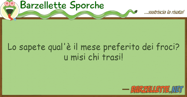 Barzellette Sporche sapete qual'è mese preferito