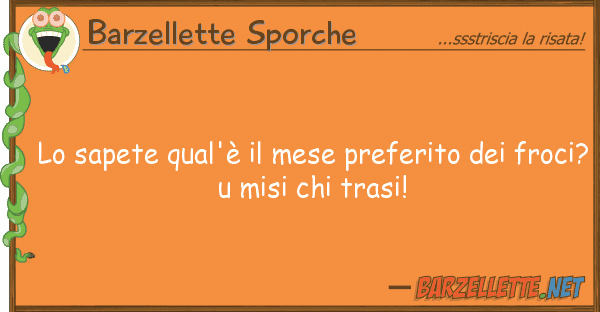 Barzellette Sporche sapete qual'è mese preferito