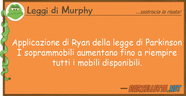 Leggi di Murphy applicazione ryan legge park