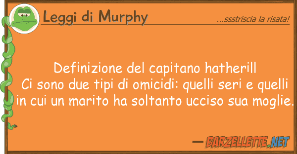 Leggi di Murphy definizione capitano hatherill ci so