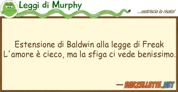 Leggi di Murphy estensione baldwin legge frea