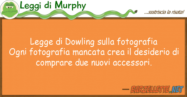 Leggi di Murphy legge dowling fotografia ogni f