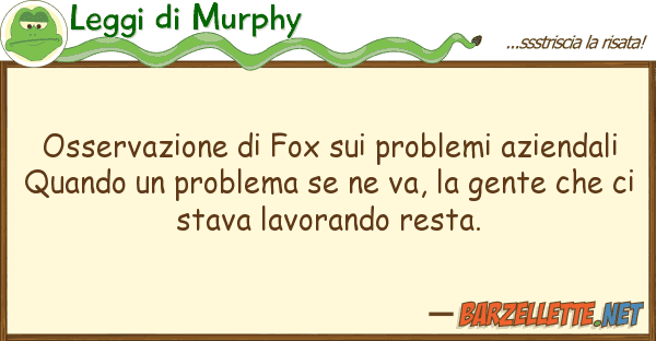 Leggi di Murphy osservazione fox problemi azienda