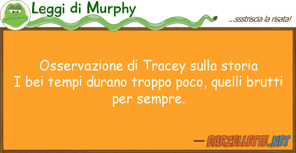 Leggi di Murphy osservazione tracey storia i