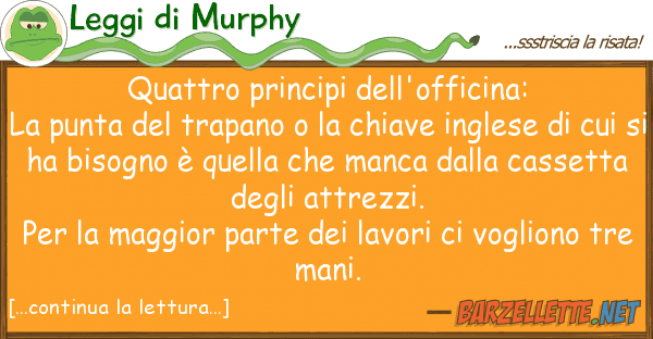 Leggi di Murphy quattro principi dell'officina: la punta