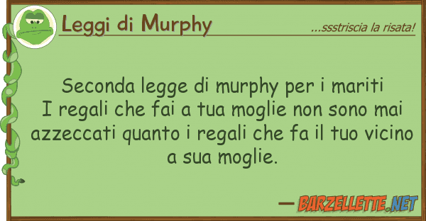 Leggi di Murphy seconda legge murphy mariti i r