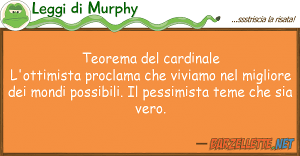 Leggi di Murphy teorema cardinale l'ottimista procla