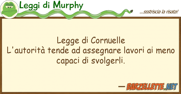 Leggi di Murphy legge cornuelle l'autorità tende