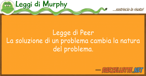 Leggi di Murphy legge peer la soluzione problem