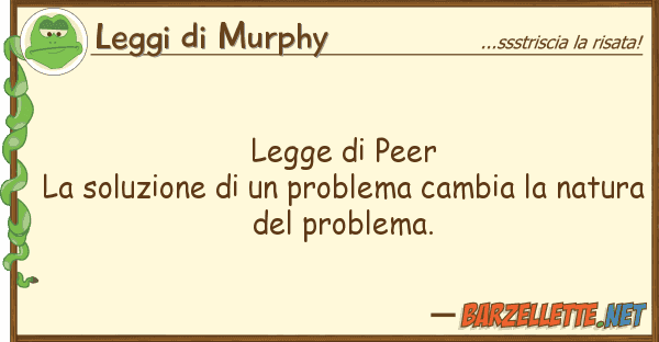Leggi di Murphy legge peer la soluzione problem