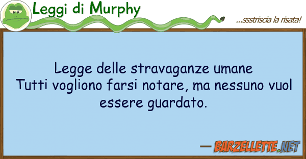 Leggi di Murphy legge stravaganze umane tutti vogl