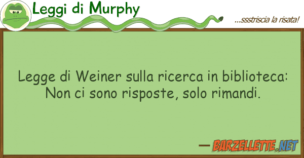 Leggi di Murphy legge weiner ricerca bibliot
