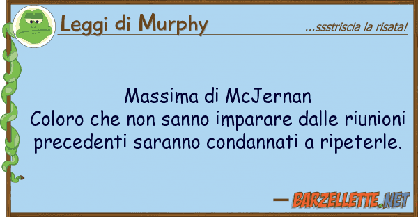 Leggi di Murphy massima mcjernan coloro sanno
