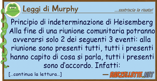 Leggi di Murphy principio indeterminazione heisemb