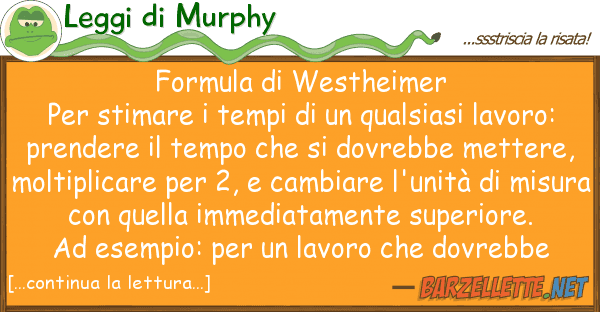 Leggi di Murphy formula westheimer per stimare temp
