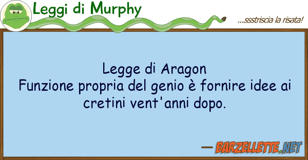 Leggi di Murphy legge aragon funzione propria gen