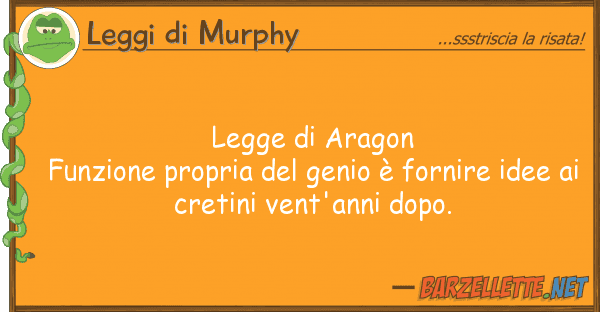 Leggi di Murphy legge aragon funzione propria gen