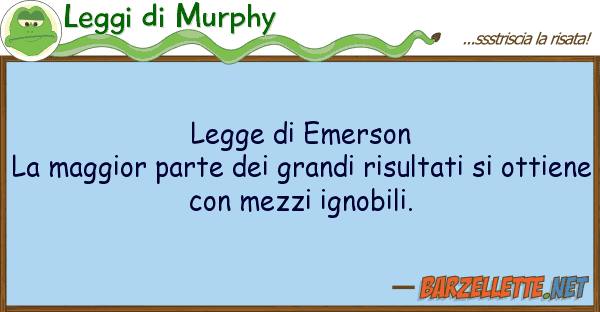 Leggi di Murphy legge emerson la maggior parte gr