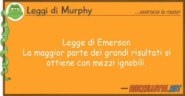 Leggi di Murphy legge emerson la maggior parte gr