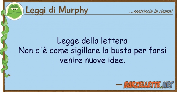 Leggi di Murphy legge lettera non c'è sigill