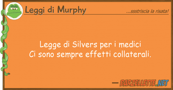 Leggi di Murphy legge silvers medici ci sono