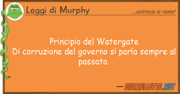 Leggi di Murphy principio watergate di corruzione de