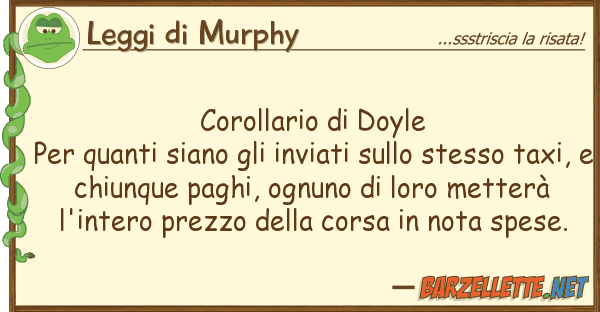 Leggi di Murphy corollario doyle per siano