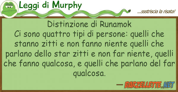 Leggi di Murphy distinzione runamok ci sono quattro t