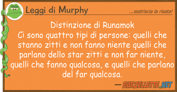 Leggi di Murphy distinzione runamok ci sono quattro t