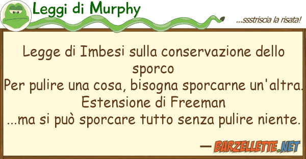 Leggi di Murphy legge imbesi conservazione