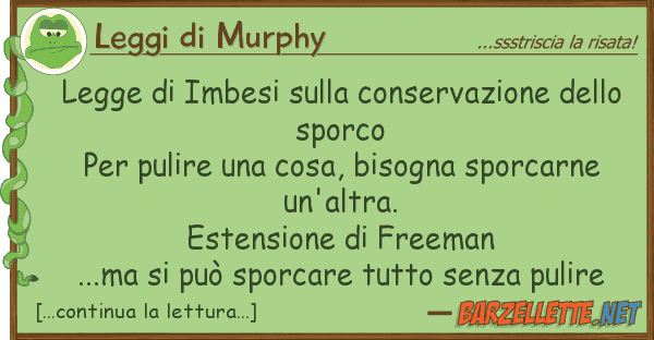 Leggi di Murphy legge imbesi conservazione