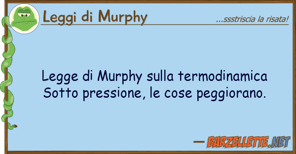 Leggi di Murphy legge murphy termodinamica sott