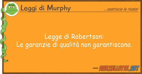 Leggi di Murphy legge robertson: le garanzie quali