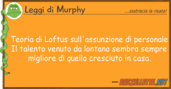 Leggi di Murphy teoria loftus sull'assunzione pers