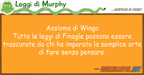 Leggi di Murphy assioma wingo tutte leggi finag